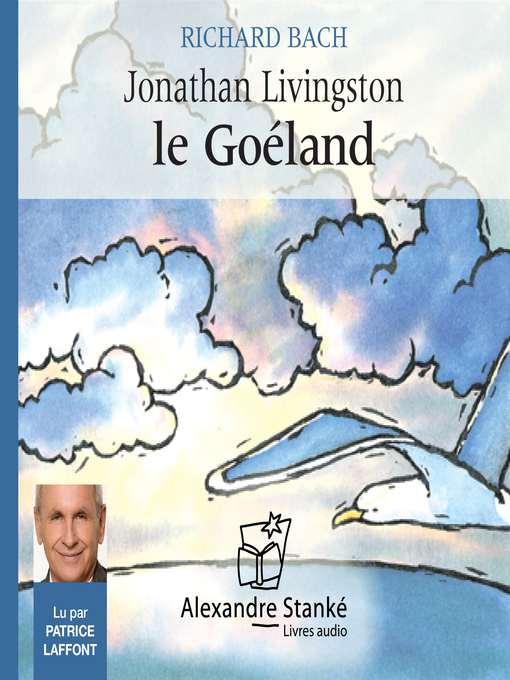 Title details for Jonathan Livingston le Goéland by Richard Bach - Available